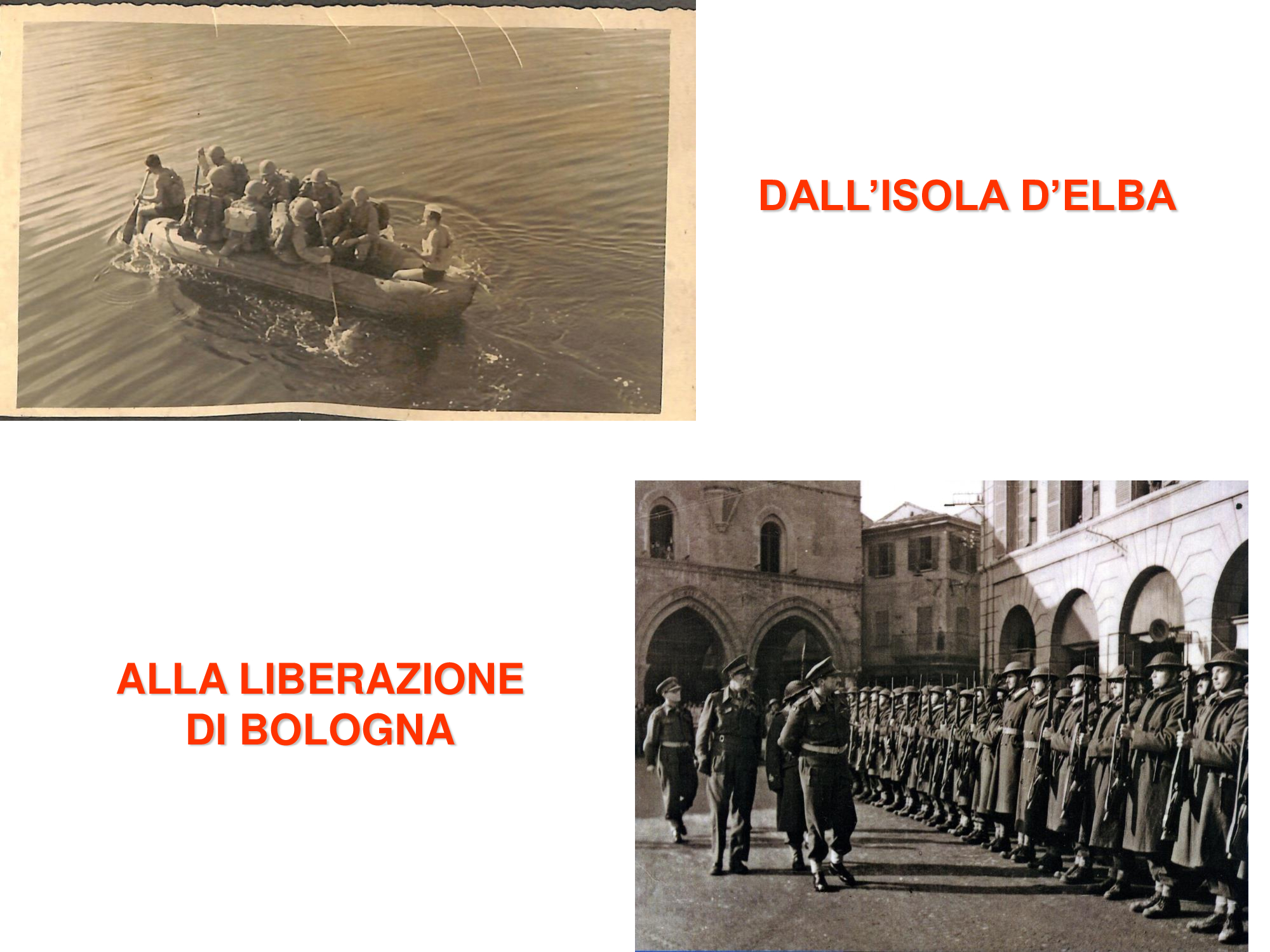  Dall'Isola d'Elba alla Liberazione di Bologna